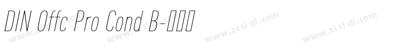 DIN Offc Pro Cond B字体转换